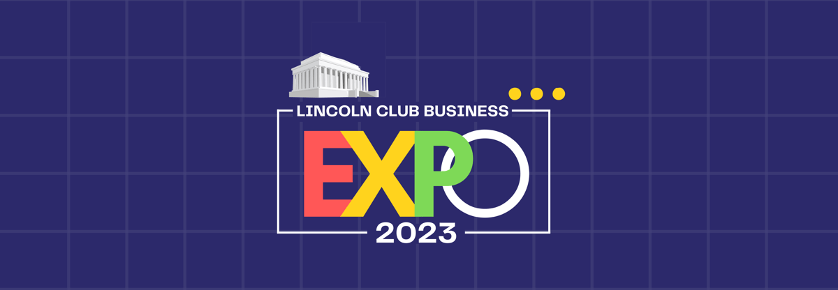 Lincoln Club Business Expo 2023 Banner-1 Lincoln Club Business Expo 2023 Banner-1